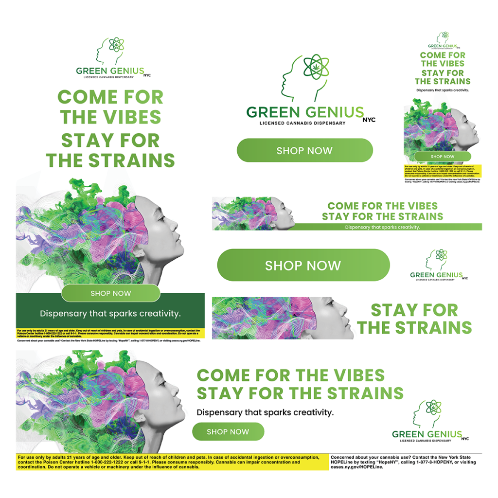 Cannabis digital marketing ad designs for Green Genius NYC featuring creative head and cannabis imagery, shop now buttons, and tagline come for the vibes stay for the strains.