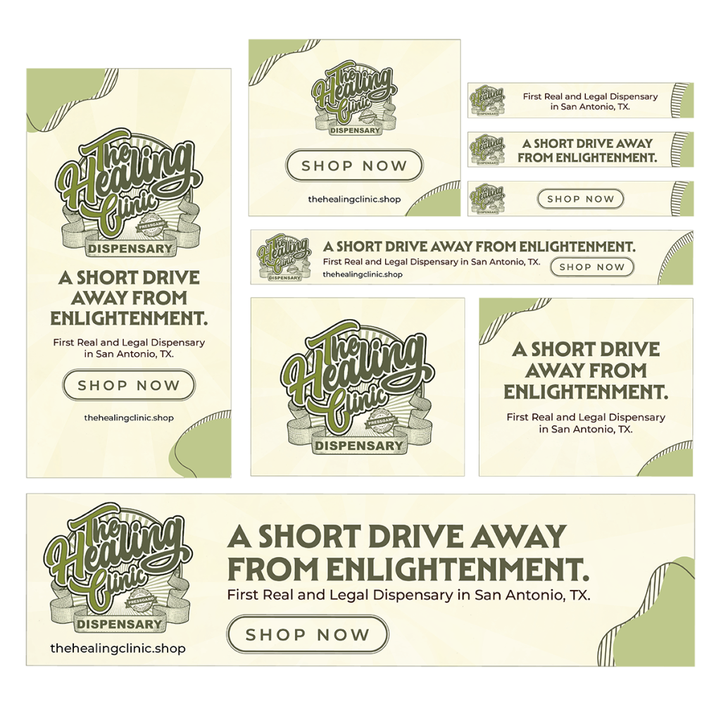 Cannabis digital marketing ad set featuring The Healing Clinic dispensary branding, shop now call-to-action banners, and tagline promoting San Antonio’s first legal cannabis dispensary.